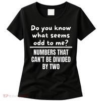 Funny Math Teacher Joke Fun Best Math Quotes Women's T-Shirt thumb 0