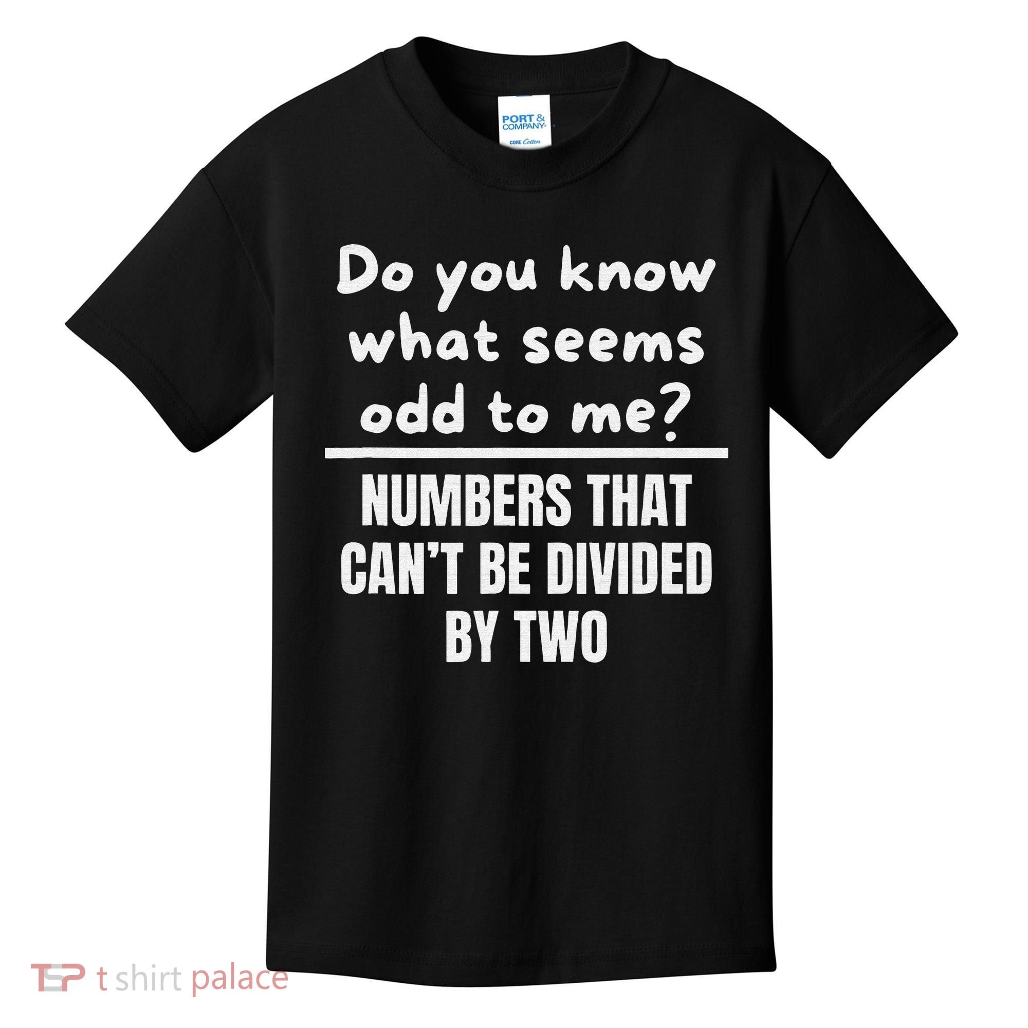 Funny Math Teacher Joke Fun Best Math Quotes Kids T-Shirt