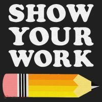 Funny Math Teacher Show Your Work Hat thumb 2