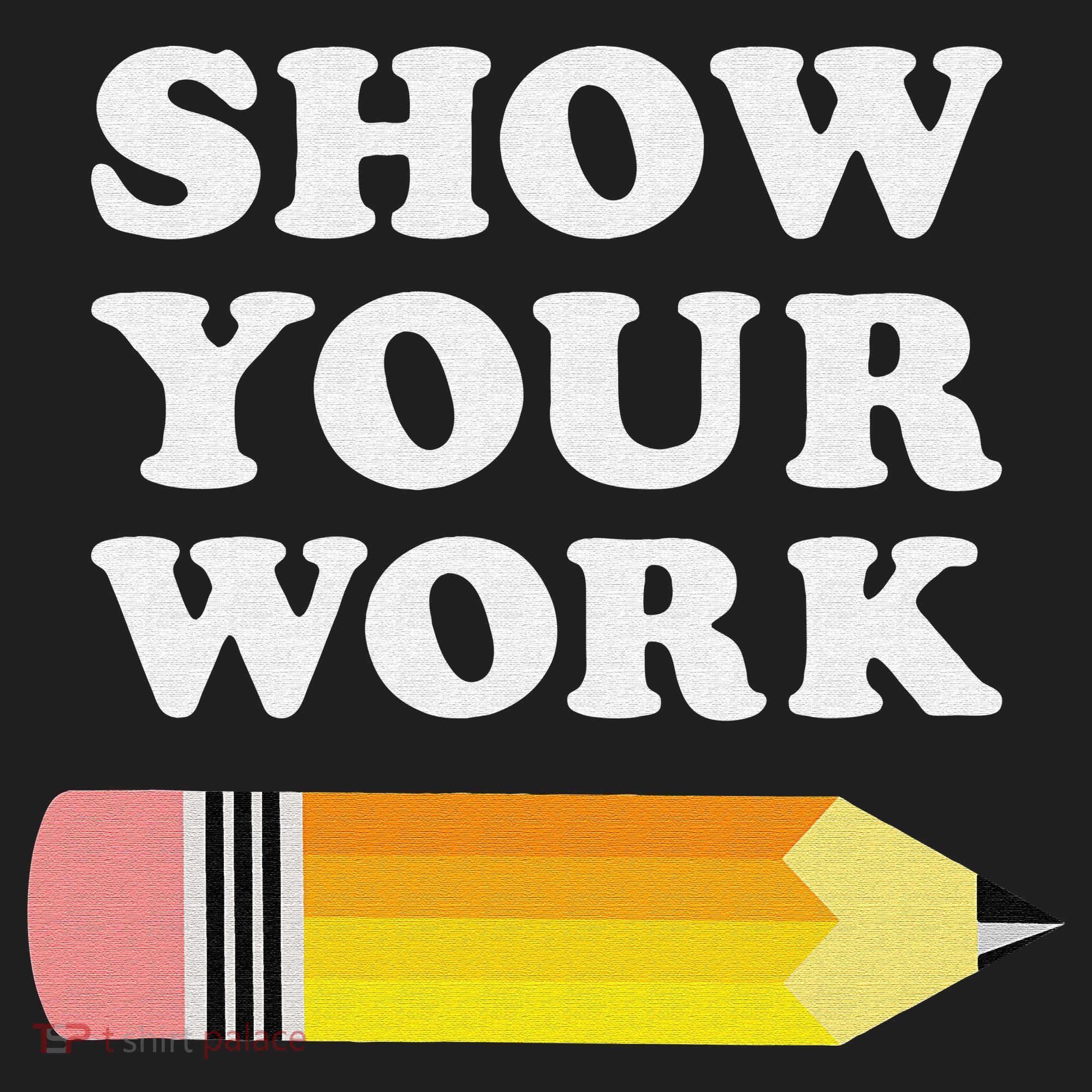 Funny Math Teacher Show Your Work Golf Towel