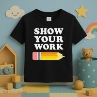 Funny Math Teacher Show Your Work Toddler T-Shirt thumb 3