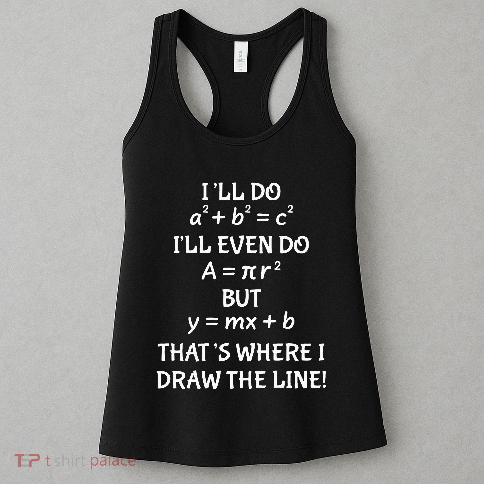 Funny Math Teacher Joke Quote Women's Tank Top