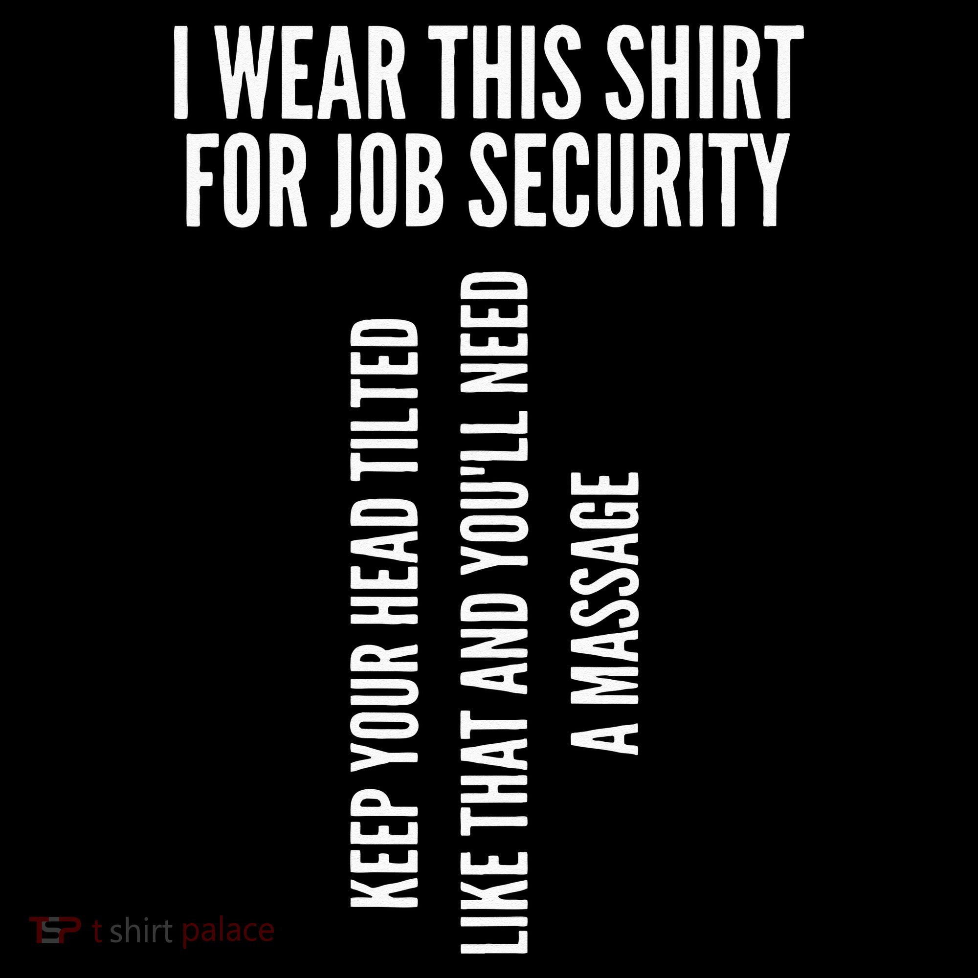 Funny Massage Therapist Gift Spa Therapy Job Security Baby Bodysuit
