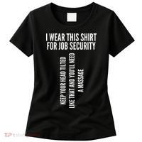 Funny Massage Therapist Gift Spa Therapy Job Security Women's T-Shirt thumb 0