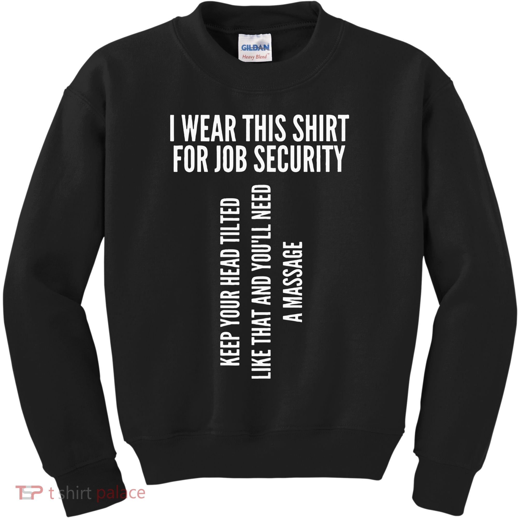 Funny Massage Therapist Gift Spa Therapy Job Security Kids Sweatshirt
