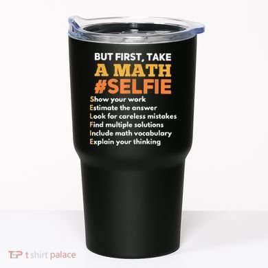 Funny Math Teacher Gift For A Math Nerd Tumbler