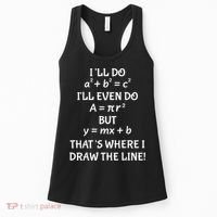 Funny Math Teacher Joke Men Women Fun Best Math Quotes Women's Tank Top thumb 0