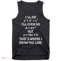 Funny Math Teacher Joke Men Women Fun Best Math Quotes Tank Top thumb 0