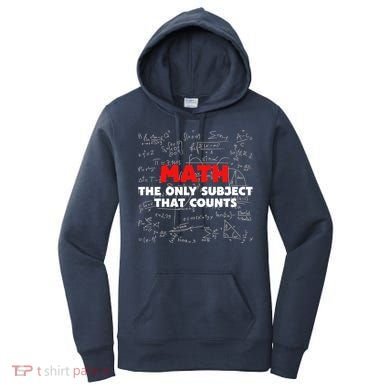 Funny Math The Only Subject That Counts Women's Hoodie