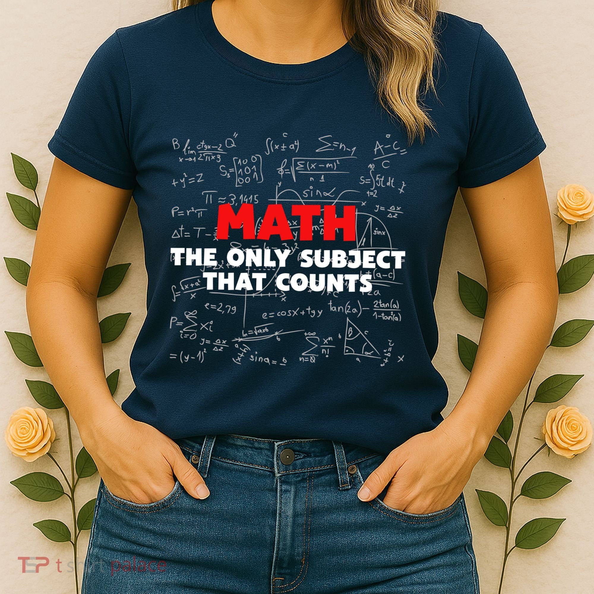 Funny Math The Only Subject That Counts Women's T-Shirt
