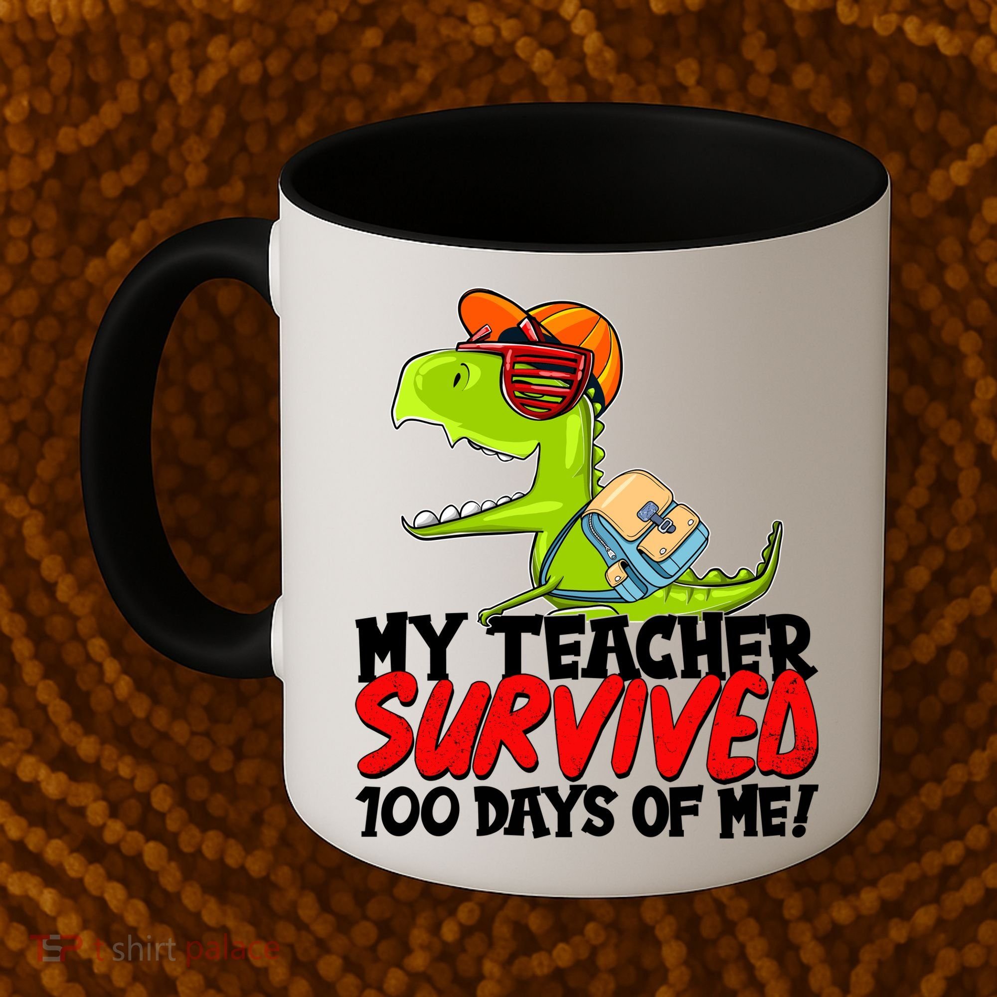 Funny My Teacher Survived 100 Days Of Me Trex Dinosaur Coffee Mug