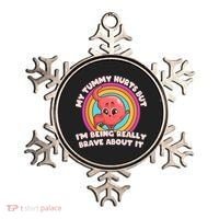 Funny My Tummy Hurts But IM Being Really Brave About It Ornament thumb 0