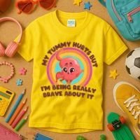 Funny My Tummy Hurts But IM Being Really Brave About It Kids T-Shirt thumb 3