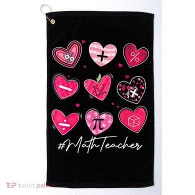 Funny Math Teacher Valentine's Day Pi Math Lover Outfits Golf Towel