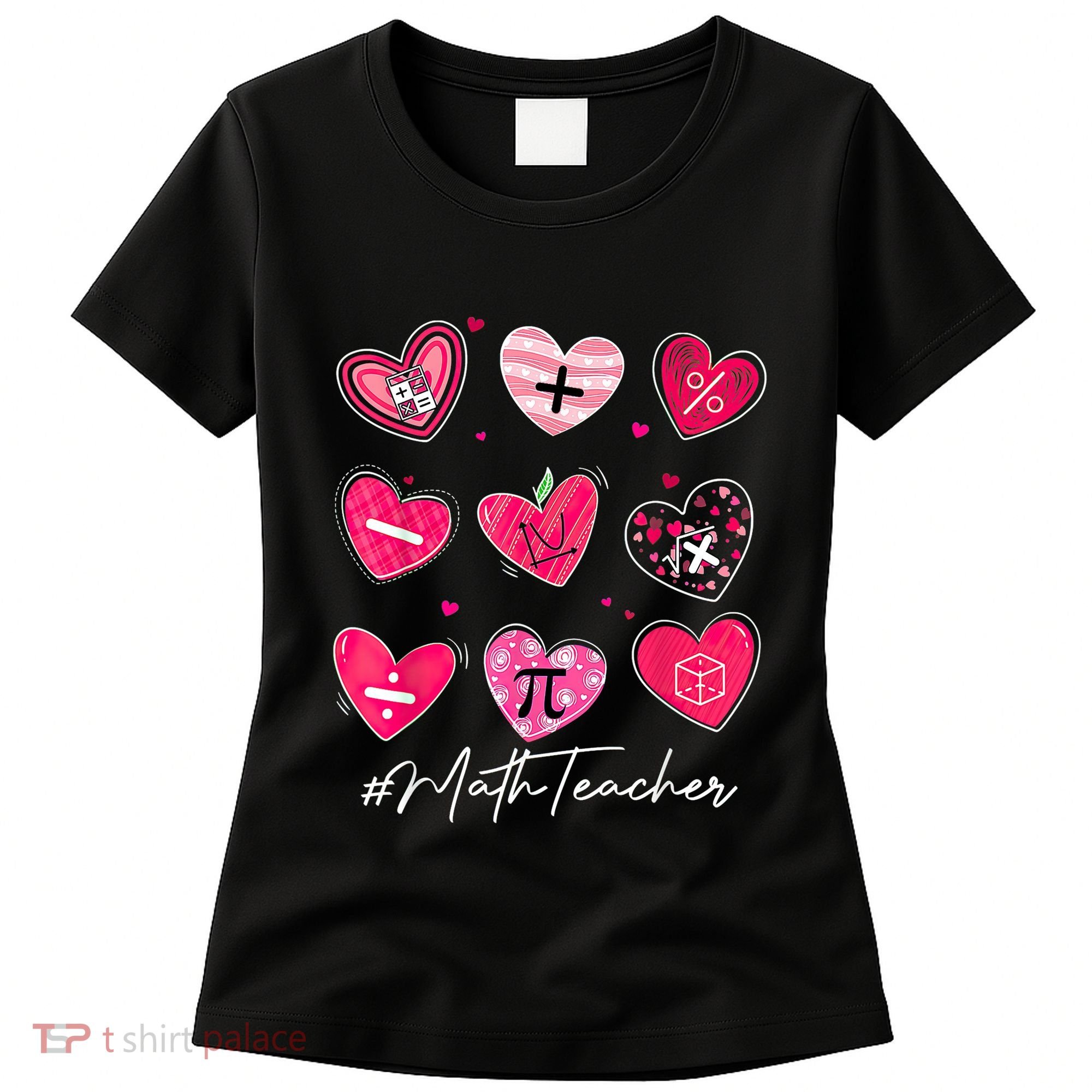 Funny Math Teacher Valentine's Day Pi Math Lover Outfits Women's T-Shirt