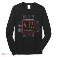Funny Math Teacher Area Perimeter Cool Math Math Teacher Long Sleeve Shirt thumb 0