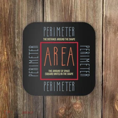 Funny Math Teacher Area Perimeter Cool Math Math Teacher Coaster