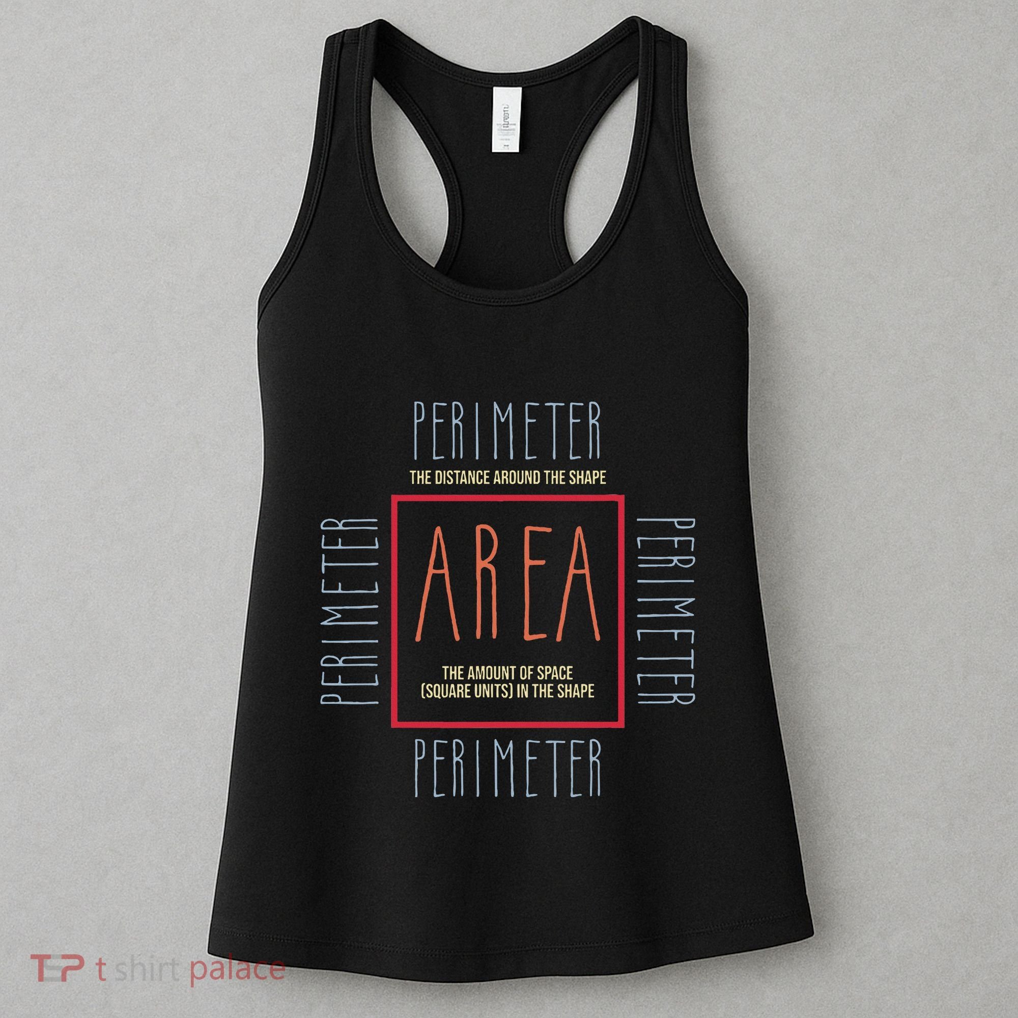 Funny Math Teacher Area Perimeter Cool Math Math Teacher Women's Tank Top