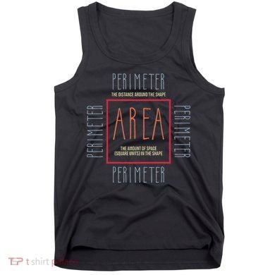 Funny Math Teacher Area Perimeter Cool Math Math Teacher Tank Top