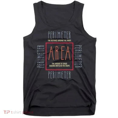 Funny Math Teacher Area Perimeter Cool Math Math Teacher Tank Top