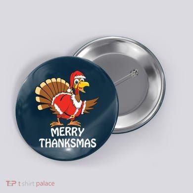 Funny Merry Thanksmas Happy Thanksgiving Merry Christmas Button