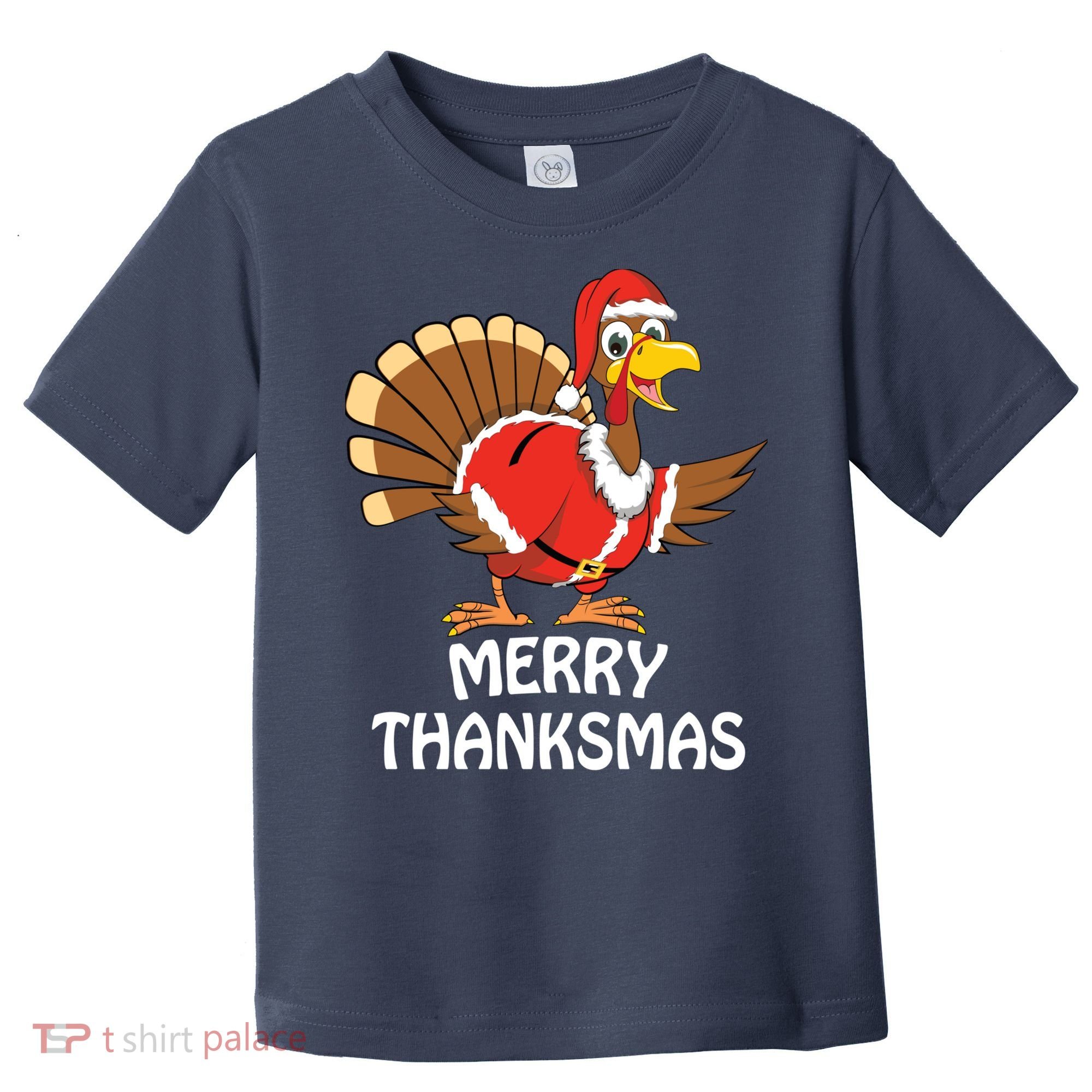 Funny Merry Thanksmas Happy Thanksgiving Merry Christmas Toddler T-Shirt