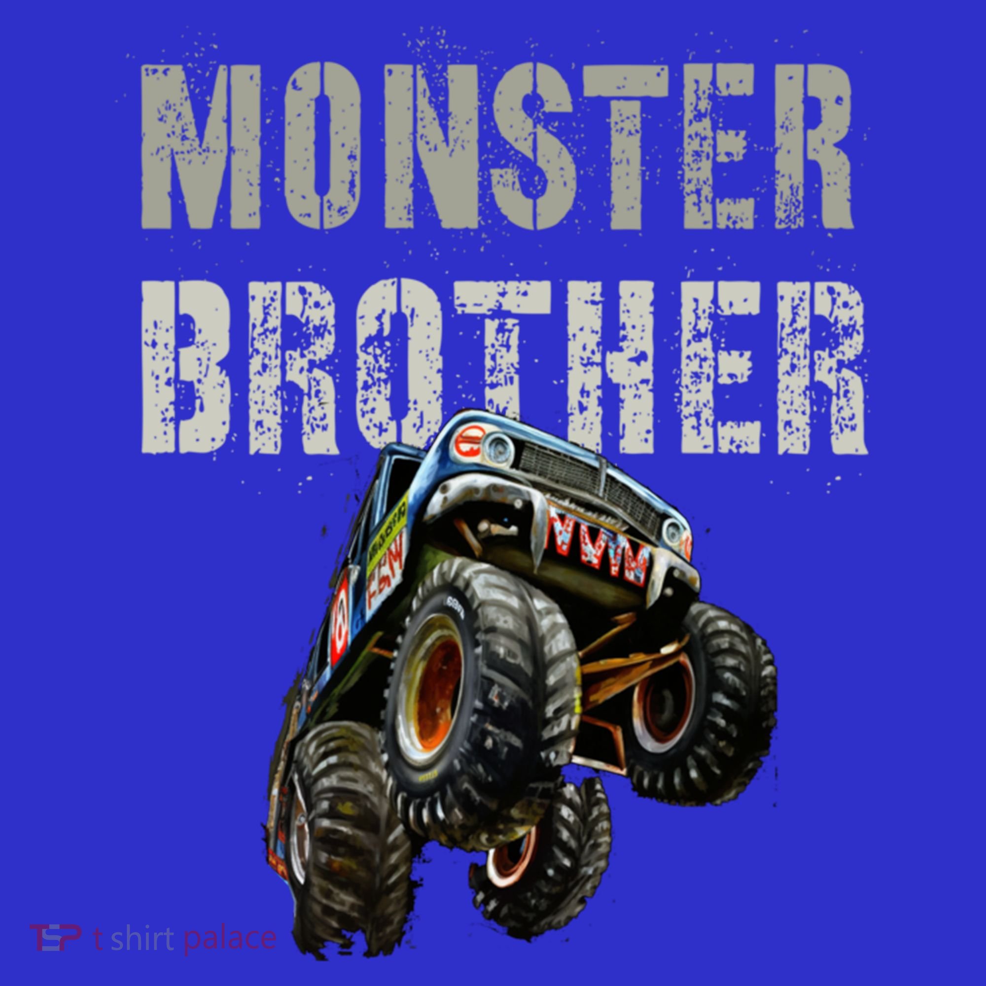 Funny Monster Truck Brother Birthday Bro Son Mom Dad Gift T-Shirt