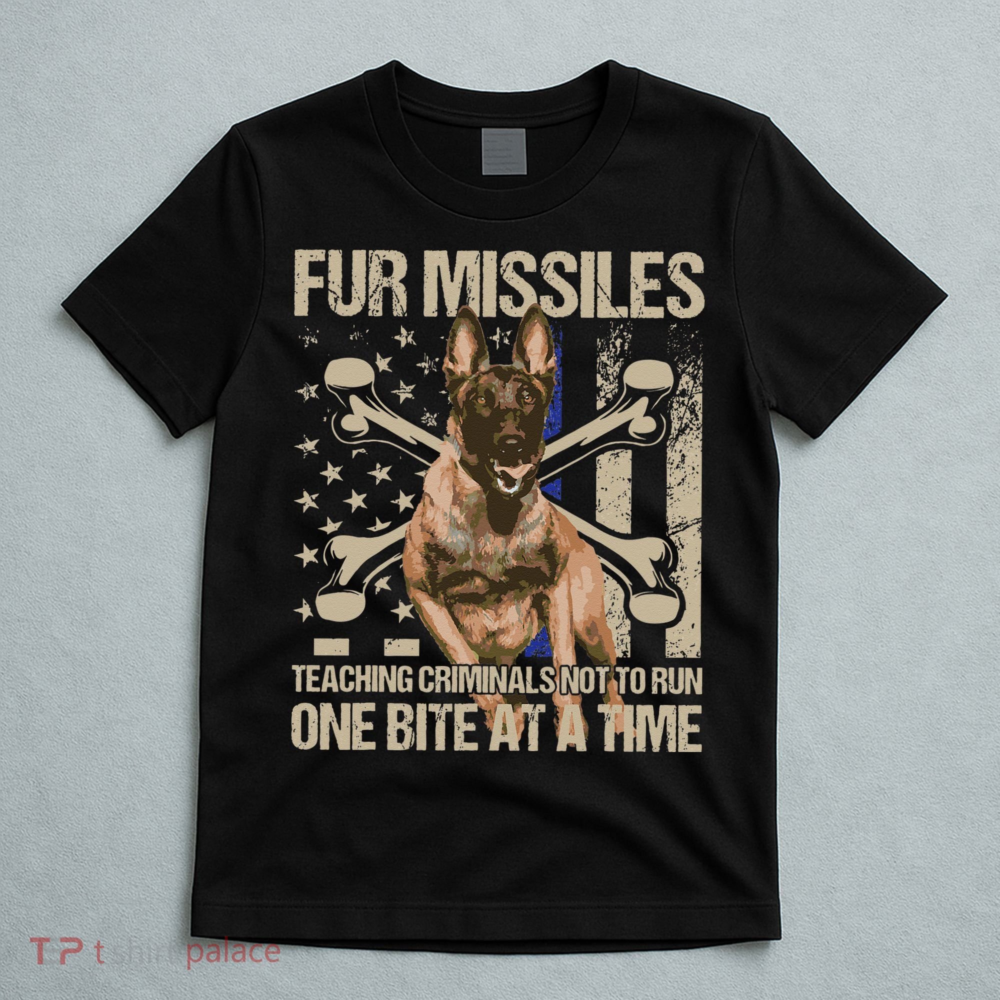 Fur Missiles Teaching Criminals Blue Line K9 Dog Unit Police T-Shirt