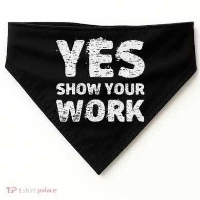 Funny Math Teacher show your work thanks Equation physics USA-Made Doggie Bandana