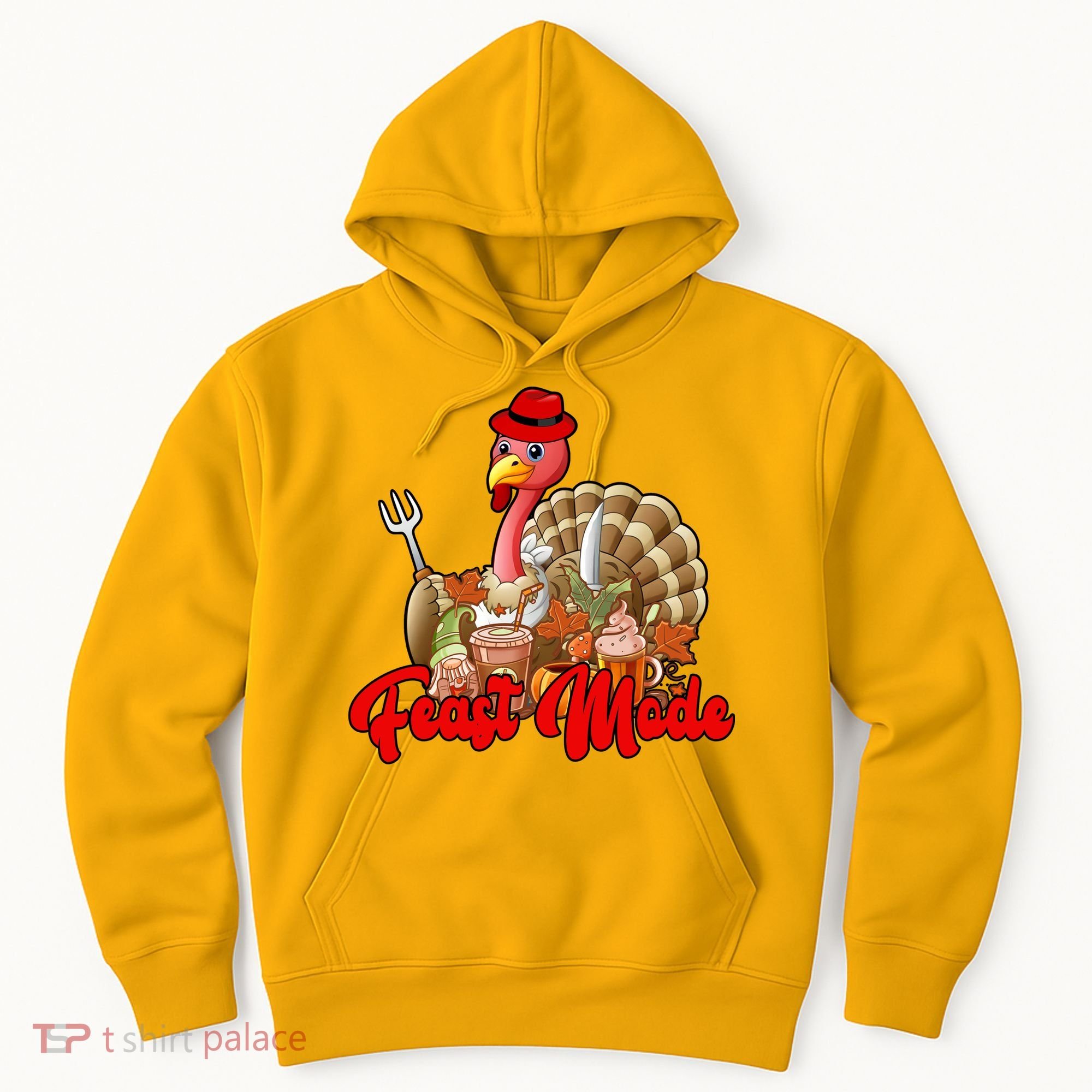Feast Mode Turkey Thanksgiving Holiday Hoodie