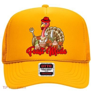 Feast Mode Turkey Thanksgiving Holiday Hat