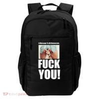 Funny Message To Democrats Backpack thumb 0