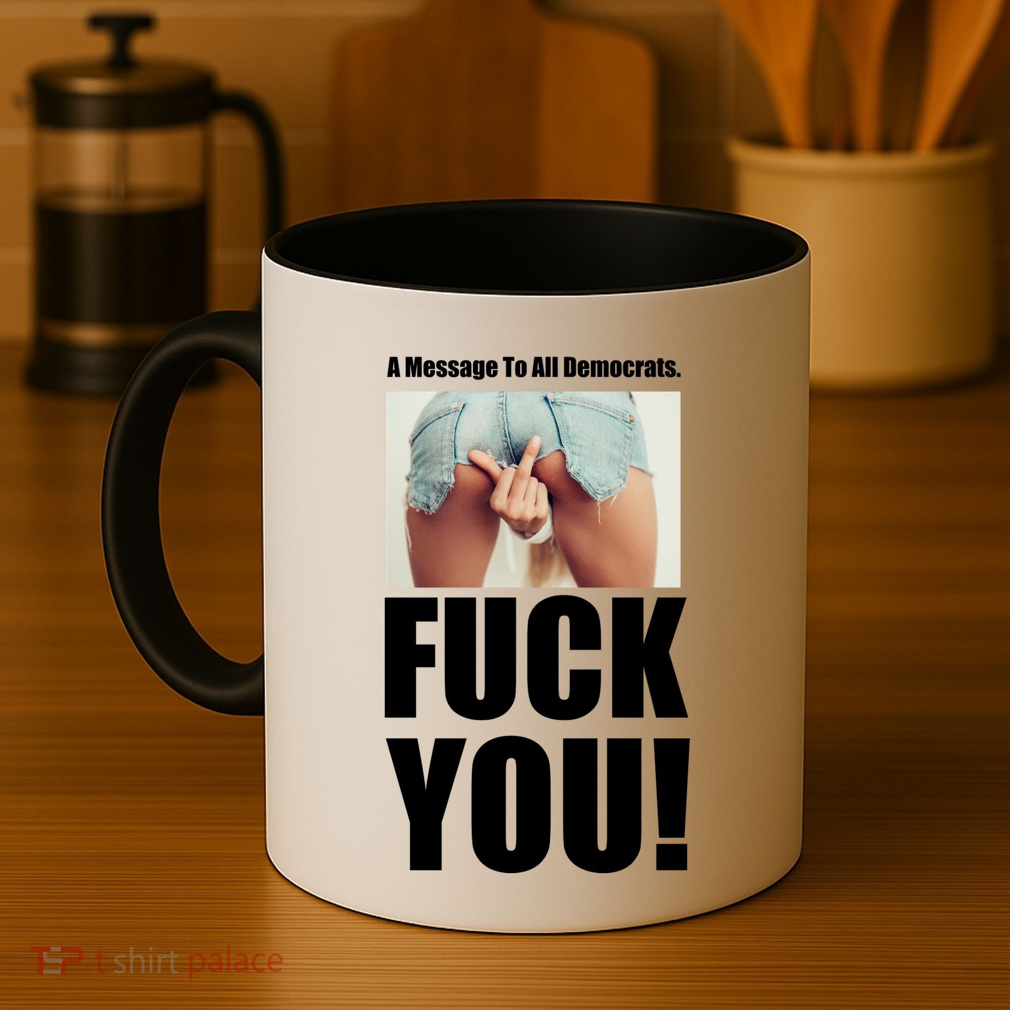 Funny Message To Democrats Coffee Mug