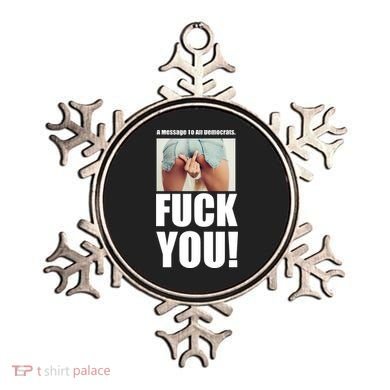 Funny Message To Democrats Ornament