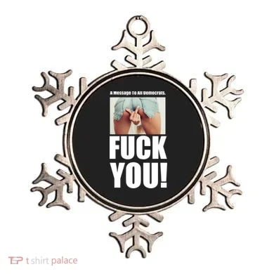 Funny Message To Democrats Ornament