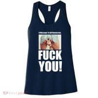Funny Message To Democrats Women's Tank Top thumb 0