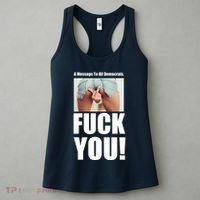 Funny Message To Democrats Women's Tank Top thumb 3