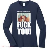 Funny Message To Democrats Women's Long Sleeve Shirt thumb 0