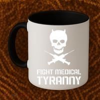 Fight Medical Tyranny 1 Coffee Mug thumb 2