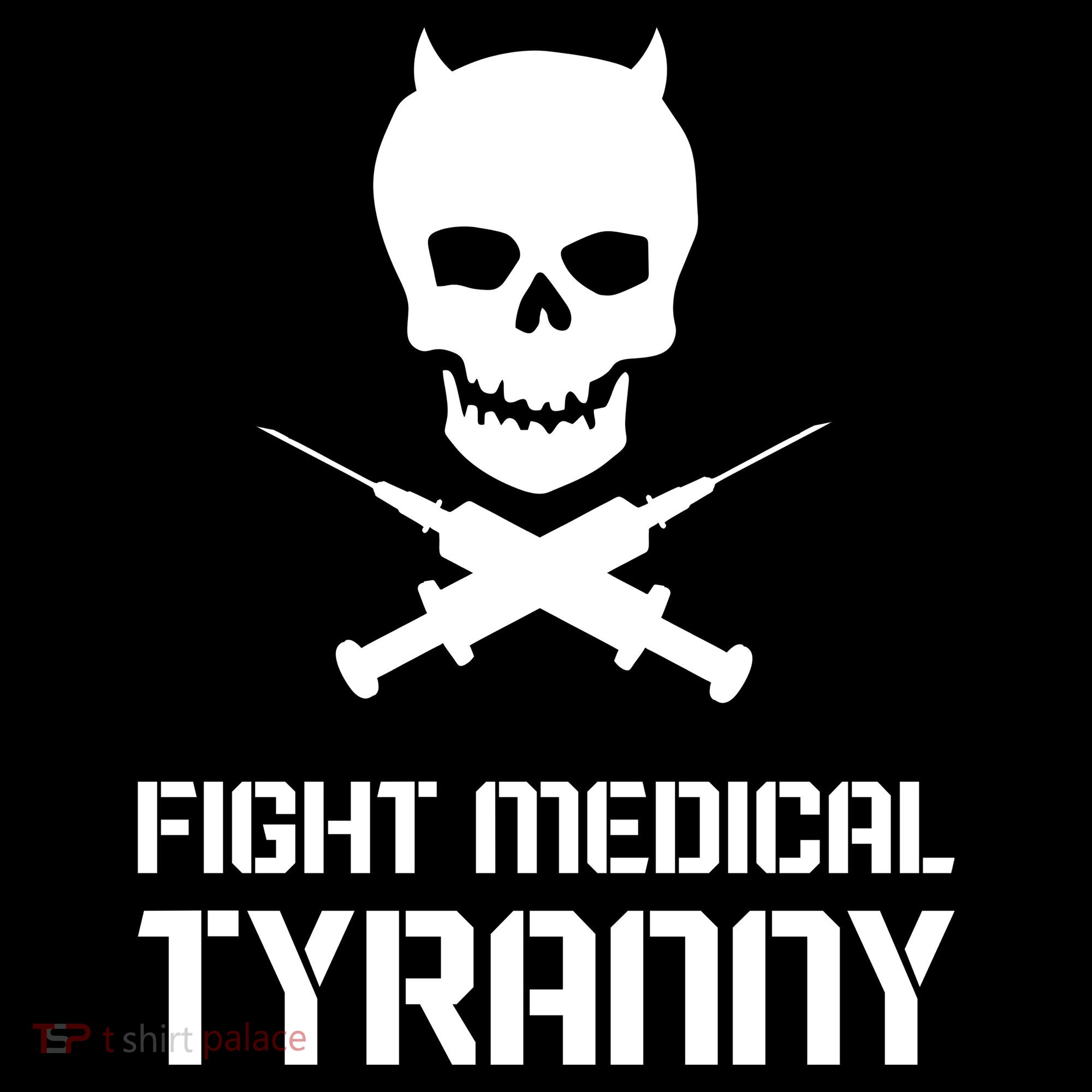 Fight Medical Tyranny 1 Coffee Mug