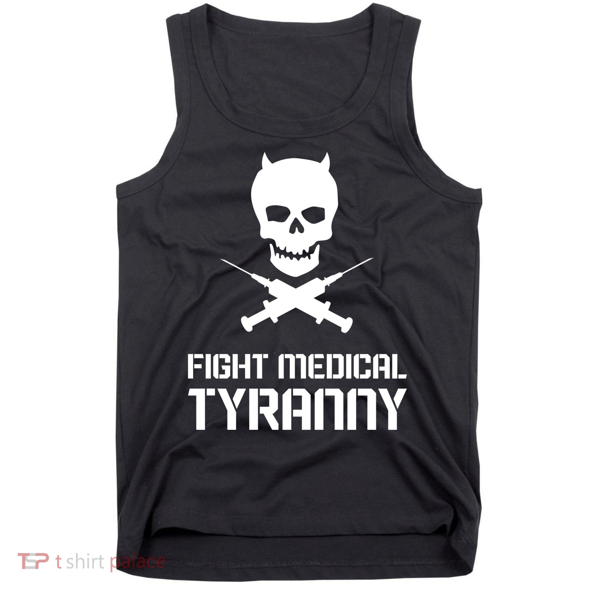 Fight Medical Tyranny 1 Tank Top