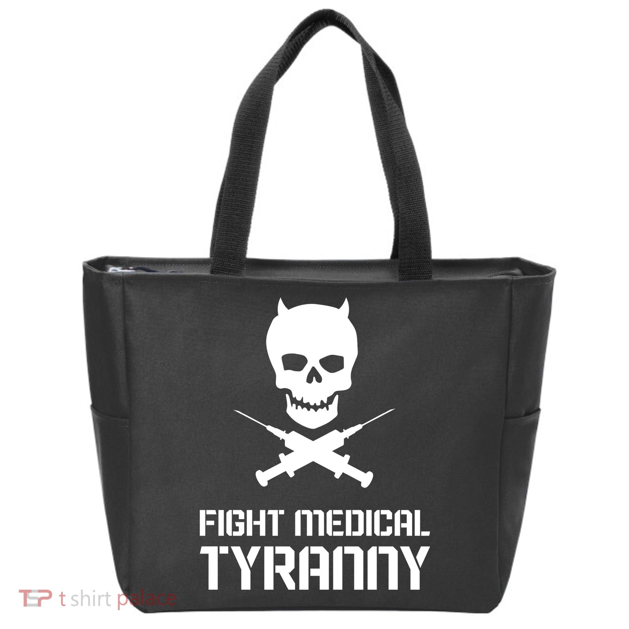 Fight Medical Tyranny 1 Tote Bag
