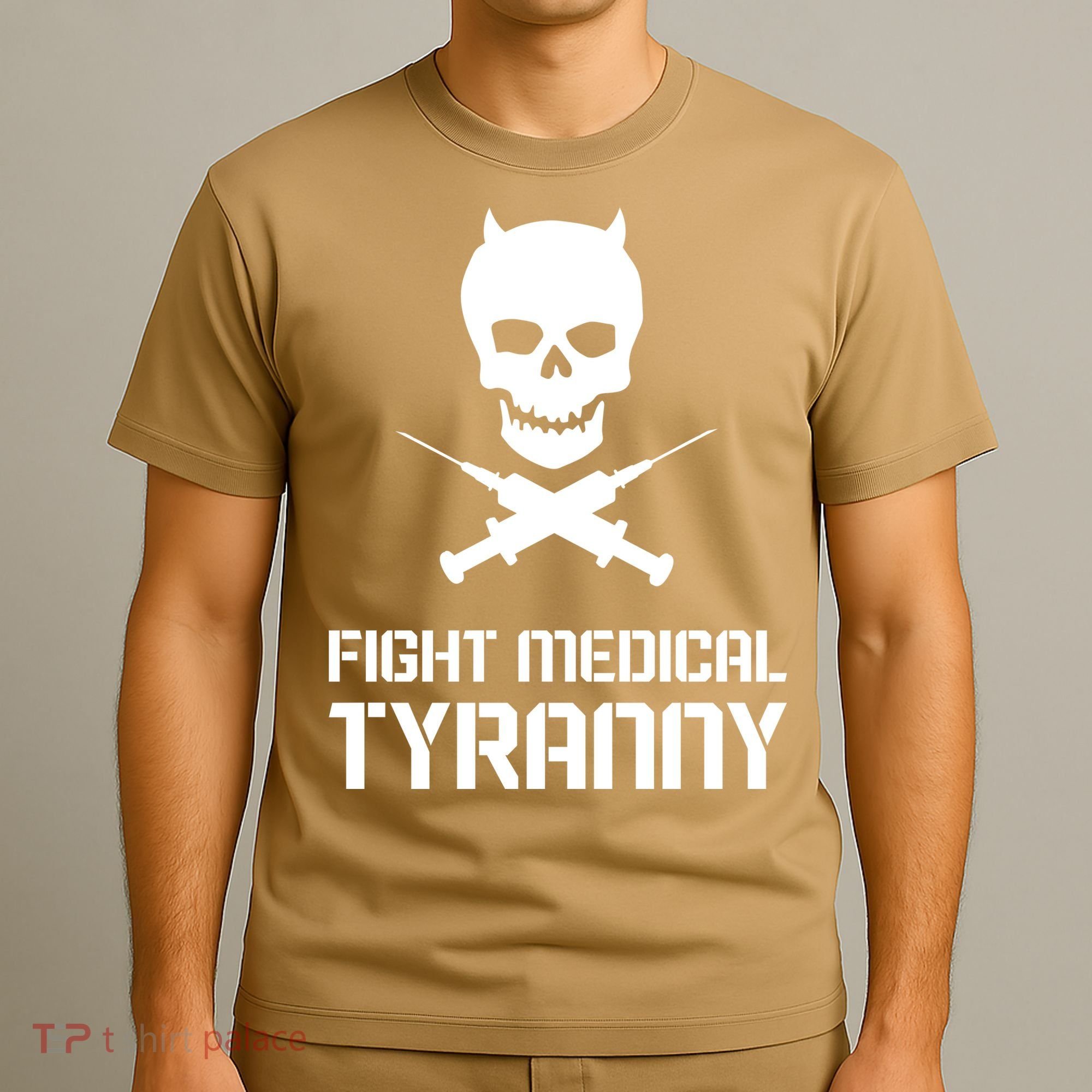 Fight Medical Tyranny 1 T-Shirt