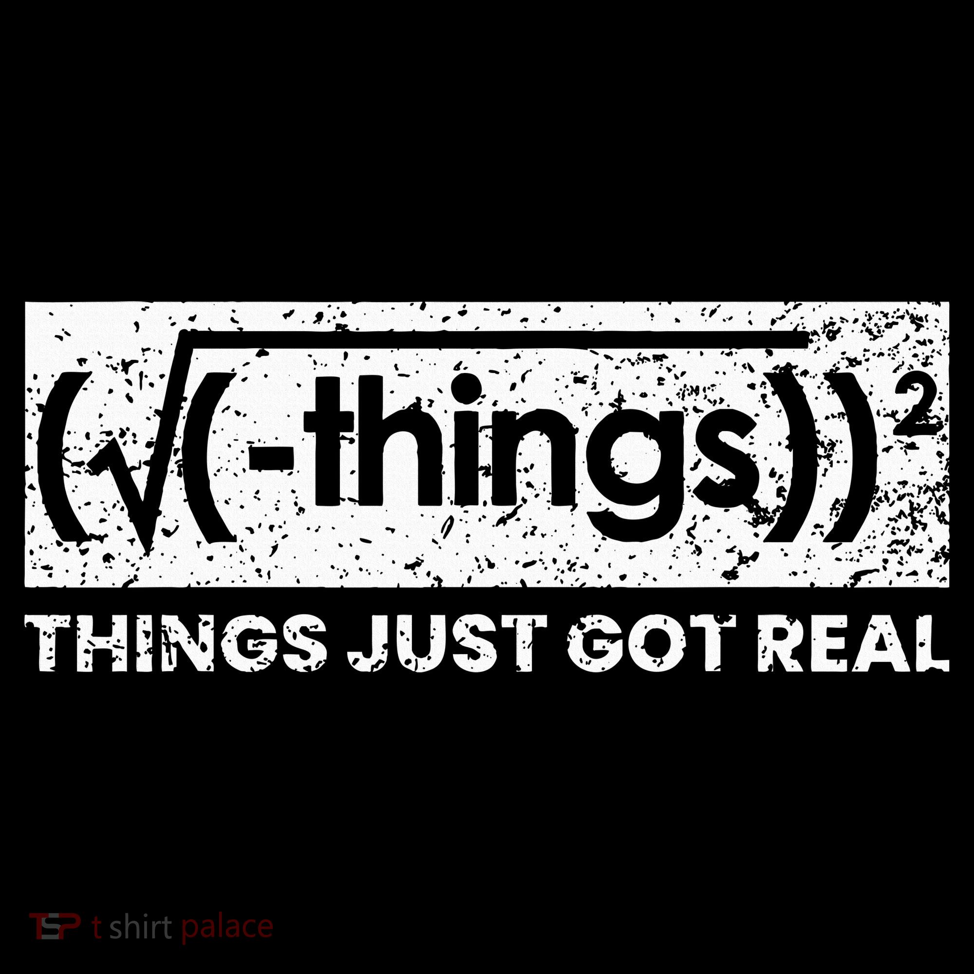 Funny Math Teacher Things Just Got Real Mathematics Nerd Mousepad
