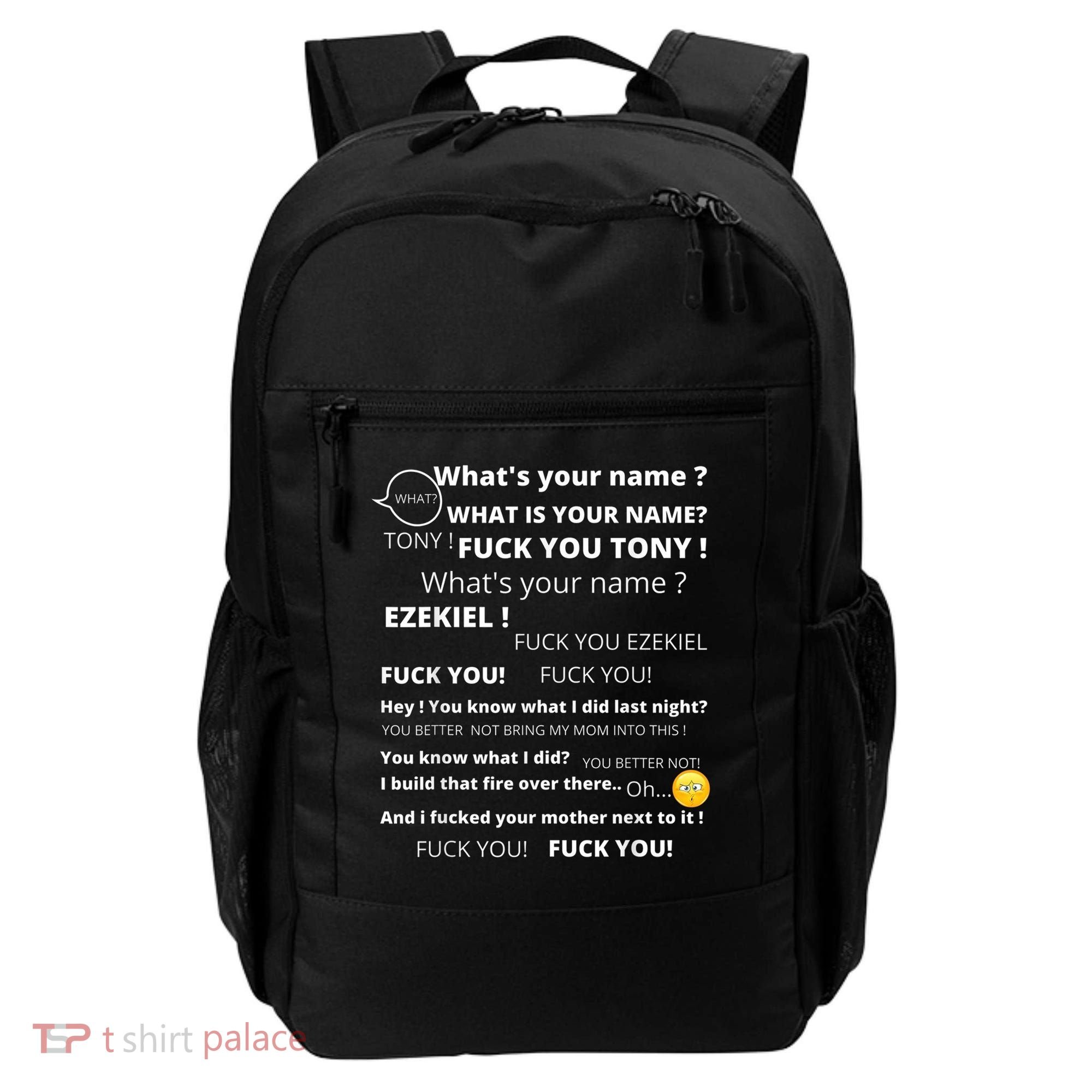 Funny Meme Tony And Ezekiel Hey Whats Your Name Backpack