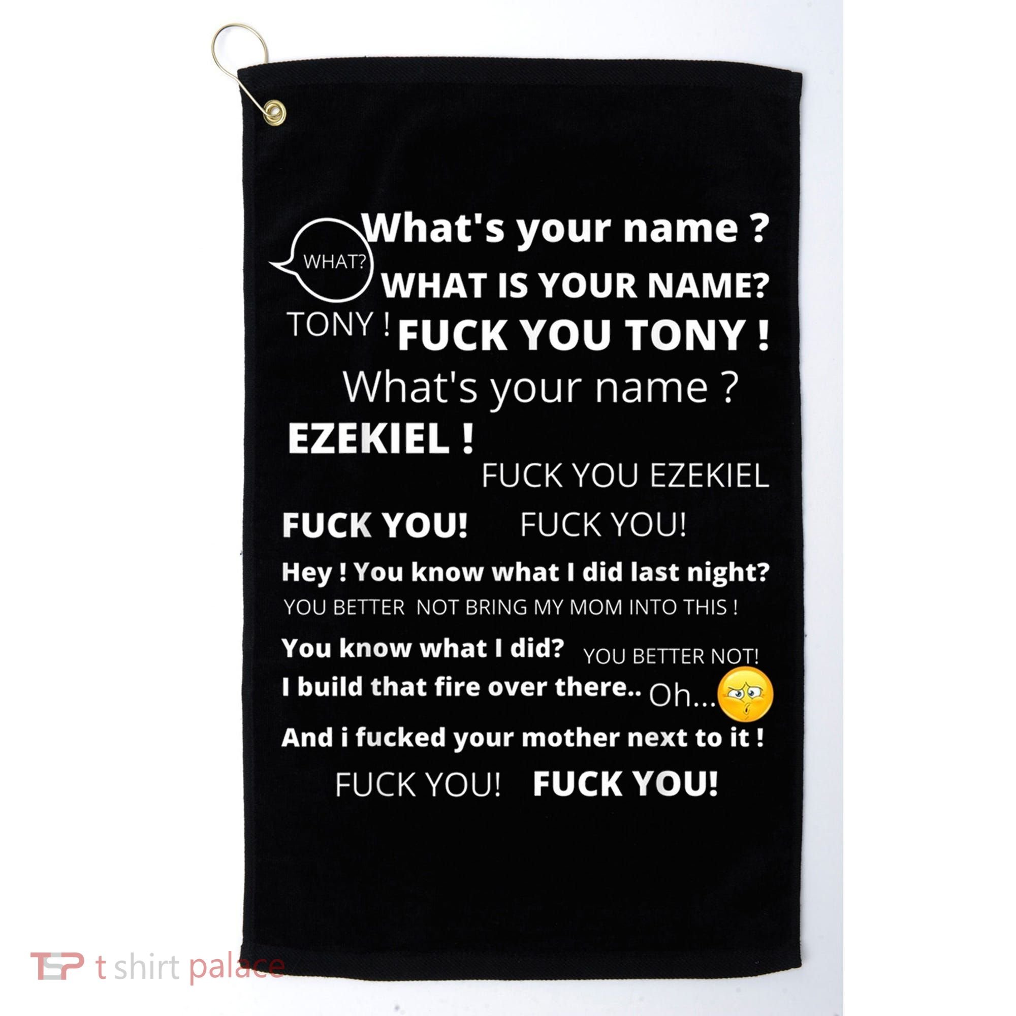 Funny Meme Tony And Ezekiel Hey Whats Your Name Golf Towel