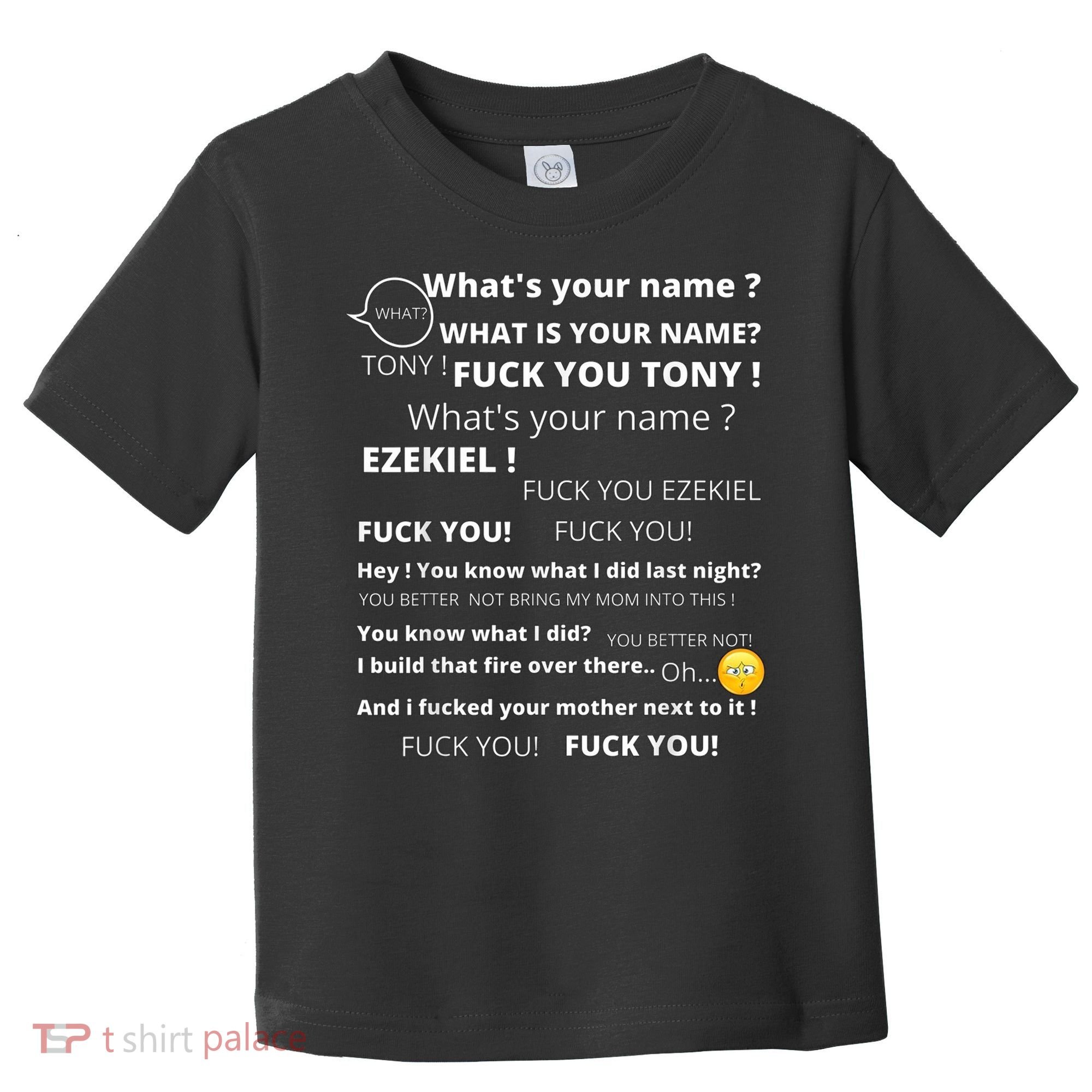 Funny Meme Tony And Ezekiel Hey Whats Your Name Toddler T-Shirt
