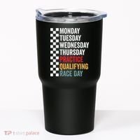 Funny Monday Tuesday Thursday Practice Qualifying Race Day Tumbler thumb 0