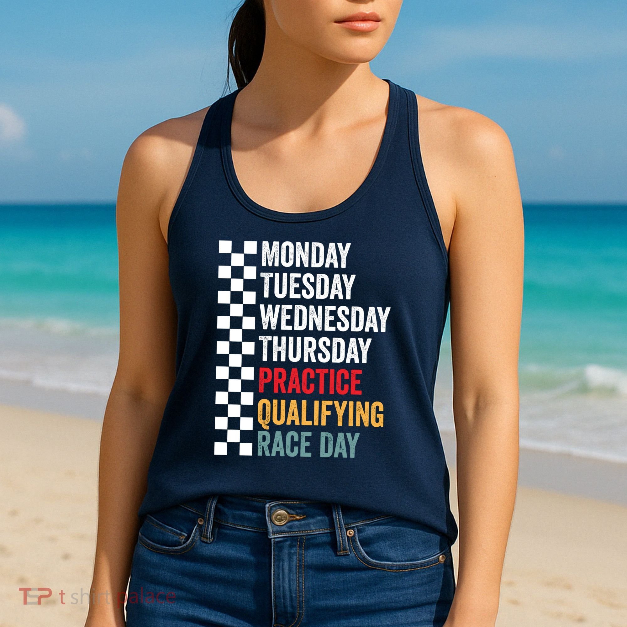 Funny Monday Tuesday Thursday Practice Qualifying Race Day Women's Tank Top