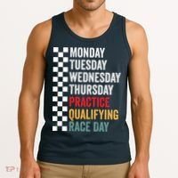 Funny Monday Tuesday Thursday Practice Qualifying Race Day Tank Top thumb 3